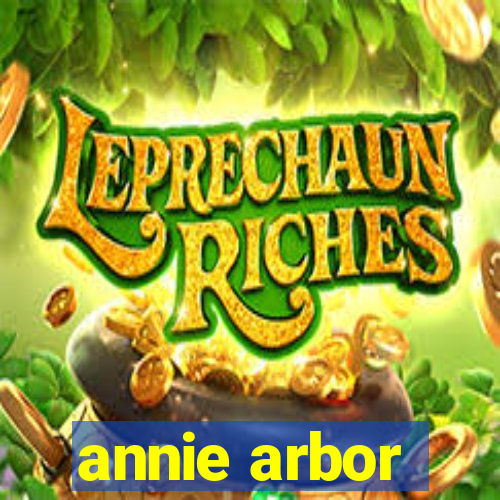 annie arbor